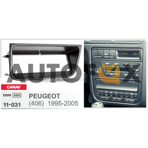 Carav 11-031: 1 DIN PEUGEOT (406) 1995-2005